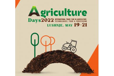  Ενημερωτικό υλικό  της Διεθνούς Έκθεσης “Agriculture Days 2022”, Γεωργίας, Τεχνολογίας, Τροφίμων & Επεξεργασίας (19 – 21 Μαΐου 2022) στην πόλη Lushnje, στην Αλβανία (Πρεσβεία της Ελλάδος στα Τίρανα)